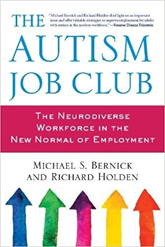 The Autism Job Club: The Neurodiverse Workforce in the New Normal of Employment