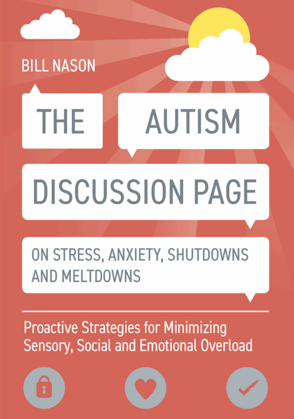 The Autism Discussion Page on Stress, Anxiety, Shutdowns and Meltdowns - Proactive Strategies for Minimizing Sensory, Social and Emotional Overload