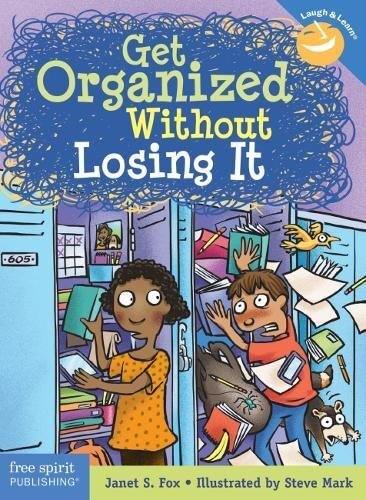 Get Organized Without Losing It - Revised and Updated Edition