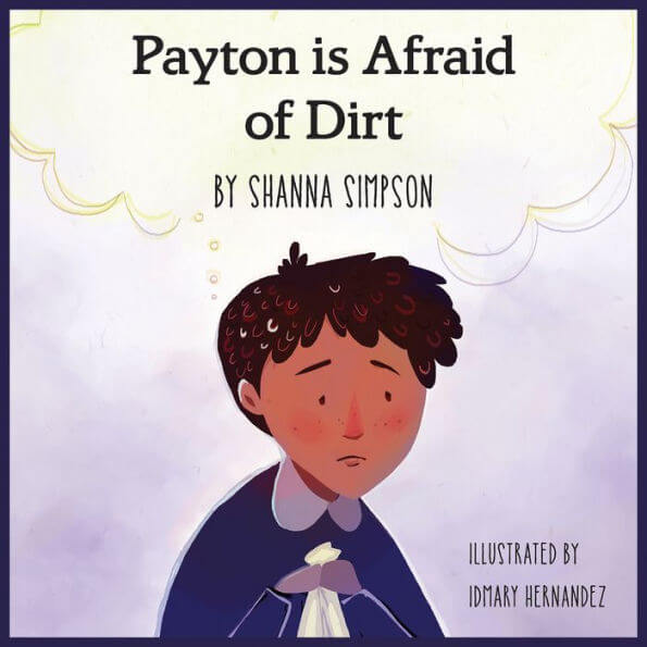 Payton Is Afraid of Dirt