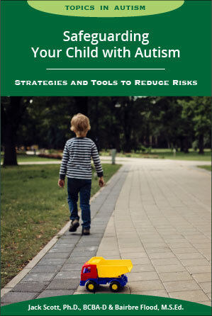 Safeguarding Your Child with Autism: Strategies and Tools to Reduce Risks