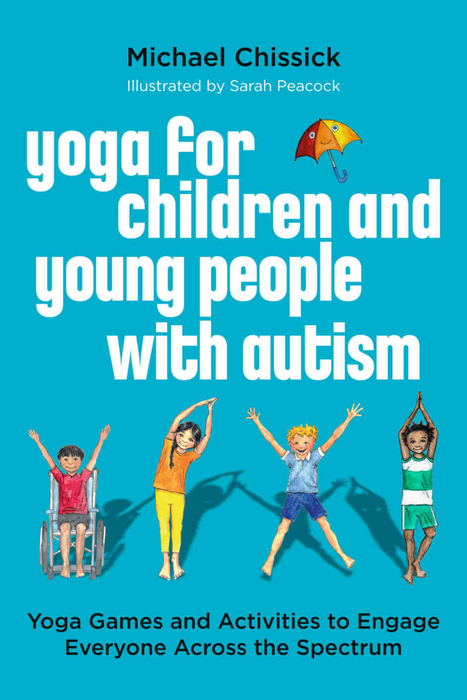 Yoga for Children and Young People with Autism