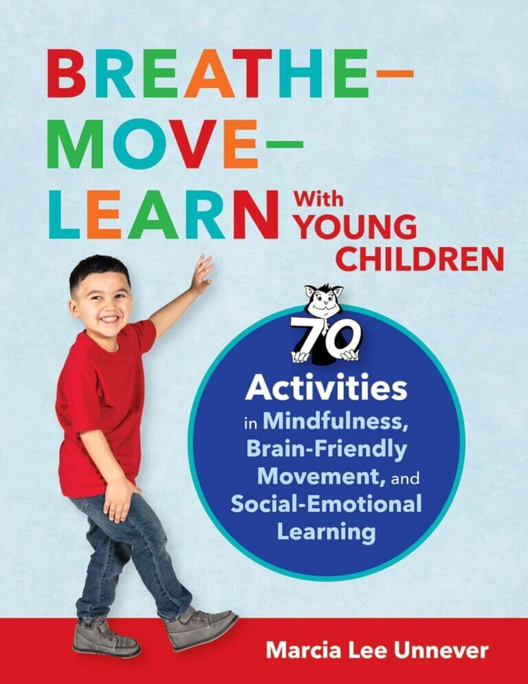 Breathe - Move - Learn With Young Children: 70 Activities in ...