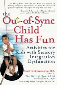 The Out-Of-Sync Child Has Fun - Revised Edition