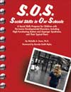 S.O.S. Social Skills in Our Schools: A Social Skills Program for Verbal Children with Pervasive Developmental Disorders and Their Typical Peers