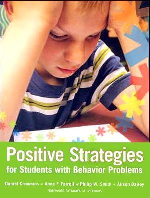 Positive Strategies for Students with Behavior Problems