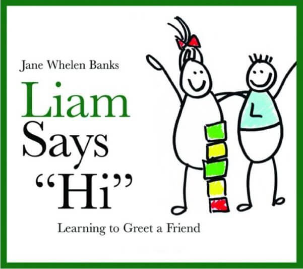 Liam Says "Hi": Learning to Greet a Friend