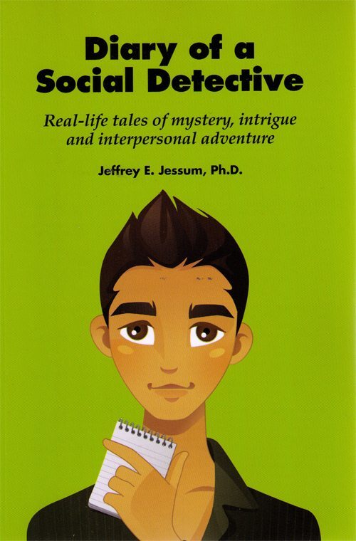 Diary of a Social Detective: Real-life tales of mystery, intrigue and interpersonal adventure