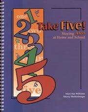 Take Five! Staying Alert at Home and School
